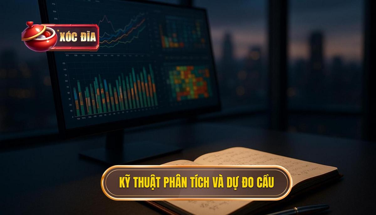 Kỹ Thuật Phân Tích Cầu Và Soi Cầu Chuyên Sâu