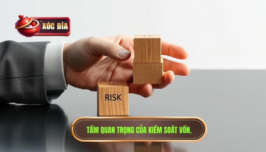 Tại sao cách kiểm soát vốn hiệu quả lại quan trọng đến vậy?